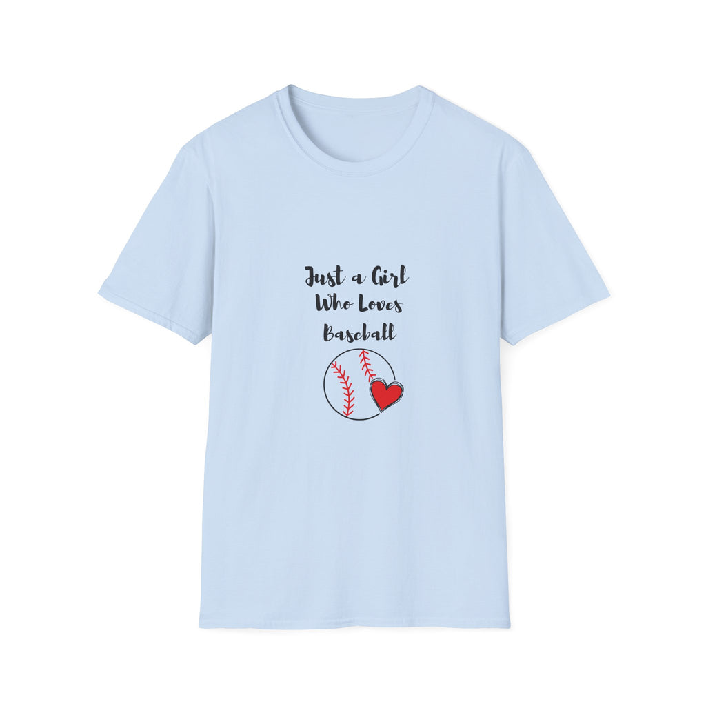 Baseball T-Shirt — “Just a Girl Who Loves Baseball” Cute Soft Tee for Fans & Players