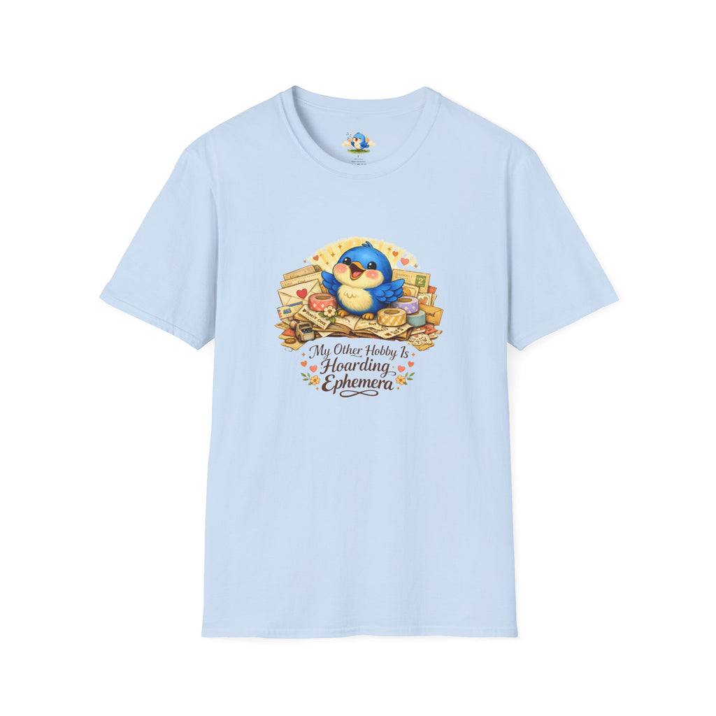 “My Other Hobby Is Hoarding Ephemera” Bluebird Tee