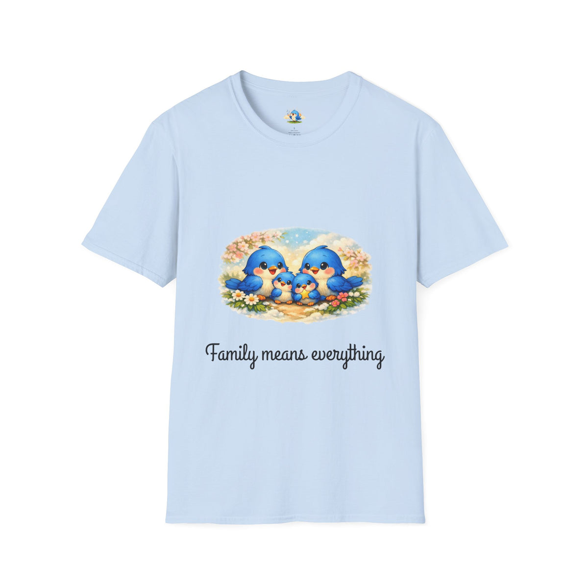 “Family Means Everything” Bluebird Family Tee