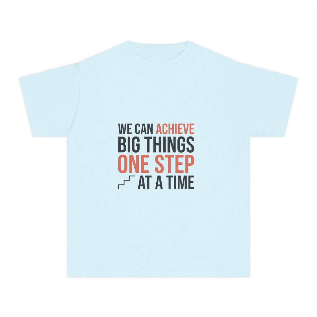 Youth Tee — "We Can Do Big Things" Inspirational Kids T‑Shirt