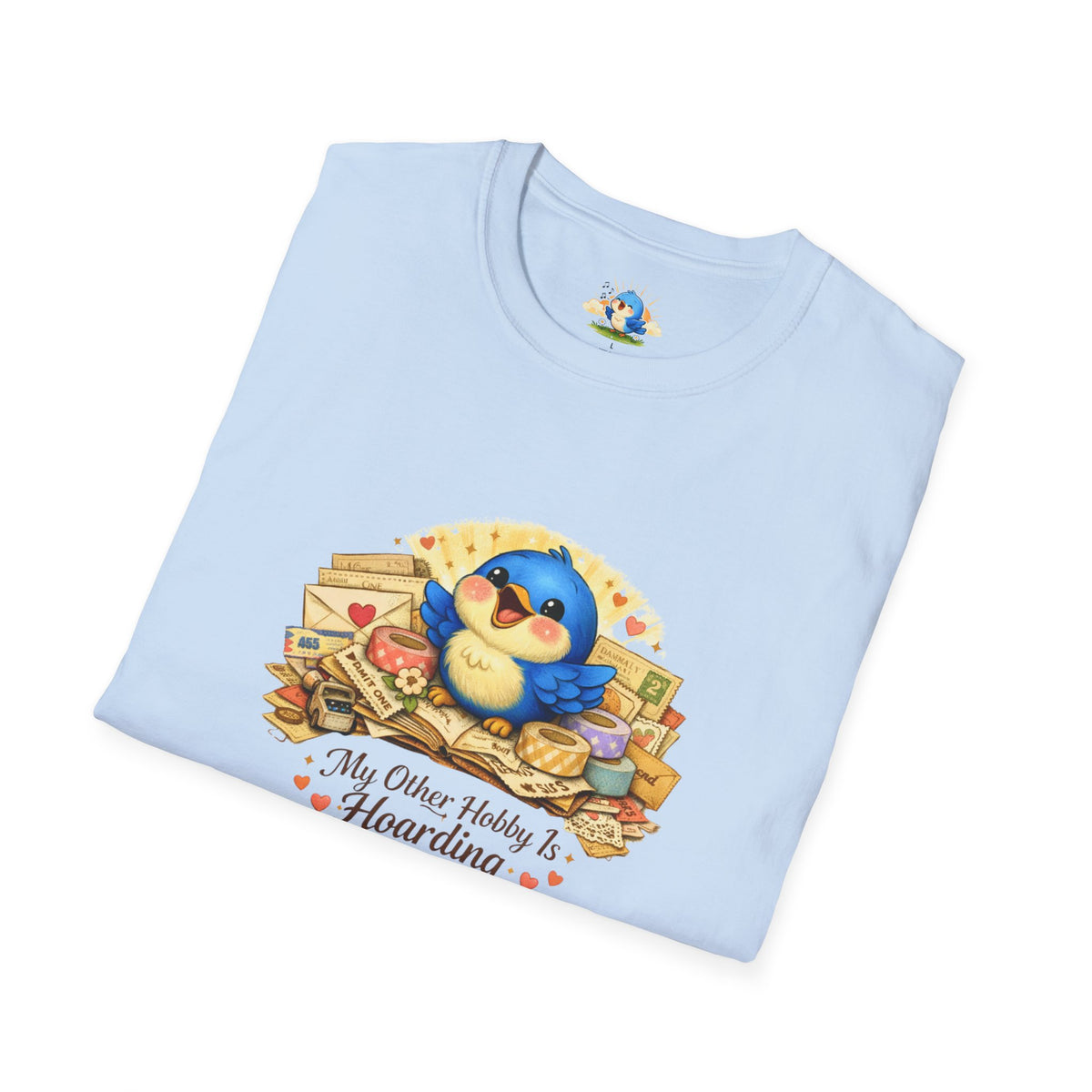 “My Other Hobby Is Hoarding Ephemera” Bluebird Tee